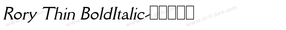 Rory Thin BoldItalic字体转换